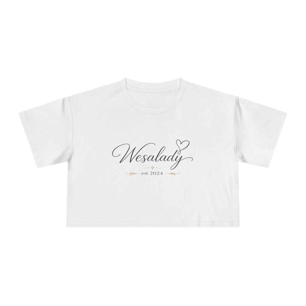 Crop Tee — "Wesalady est. 2024" Feminine Script Crop Top