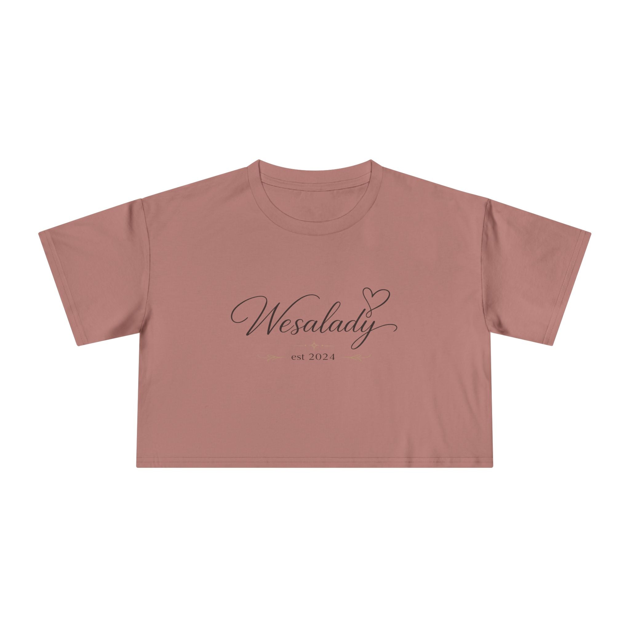 Crop Tee — "Wesalady est. 2024" Feminine Script Crop Top