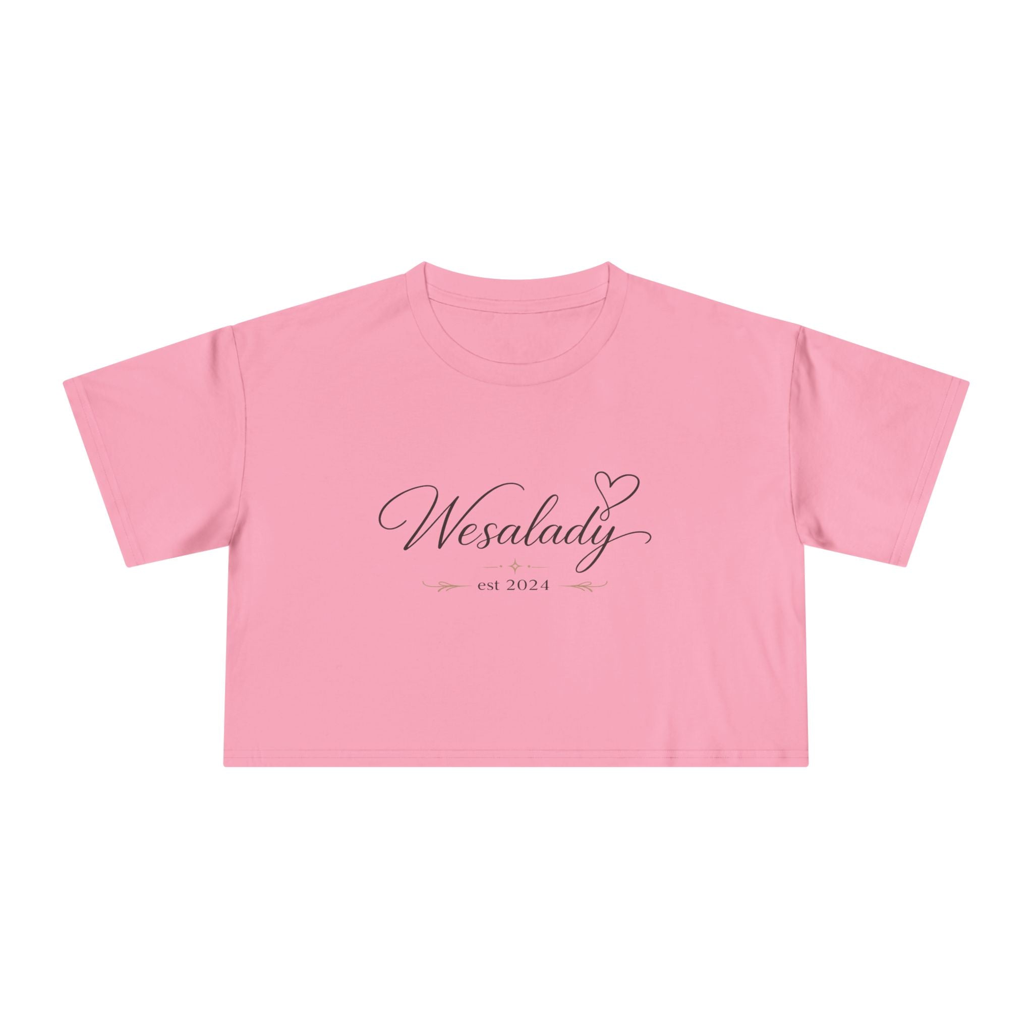 Crop Tee — "Wesalady est. 2024" Feminine Script Crop Top