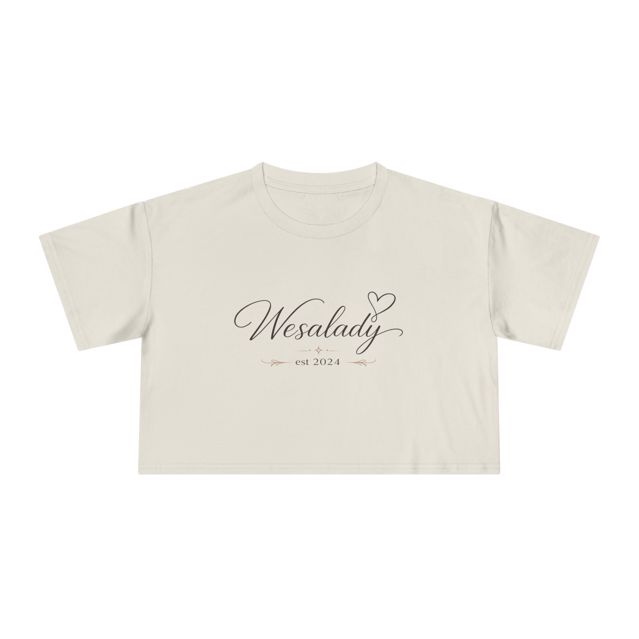 Crop Tee — "Wesalady est. 2024" Feminine Script Crop Top